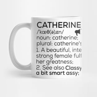 Catherine Name Definition Catherine Female Name Mug